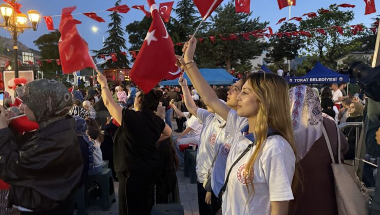 Tokat’ta 15 Temmuz Demokrasi ve Milli Birlik Günü Coşkuyla Anıldı