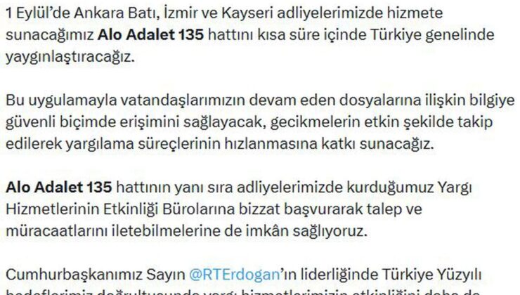 Adalet Bakanı Gürlek: ‘Alo Adalet 135’ hattı 1 Eylül’de üç ilde başlıyor