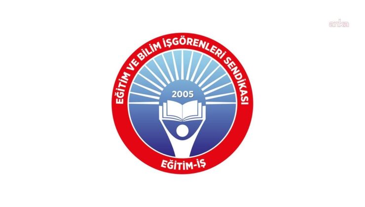 Eğitim-İş: Mazeret tayini lütuf değil, Anayasal haktır