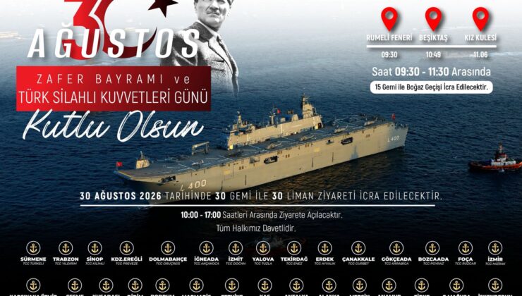 MSB: 30 Ağustos’ta İstanbul Boğazı’nda 15 gemilik geçiş, 30 limanda ziyaret