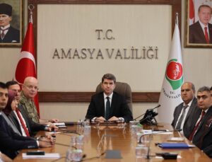 Amasya’da Güvenlik ve Asayiş Toplantısı