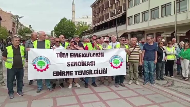 Edirne’de emekliler 25 bin 100 lira seyyanen zammın tüm emeklilere verilmesini istedi