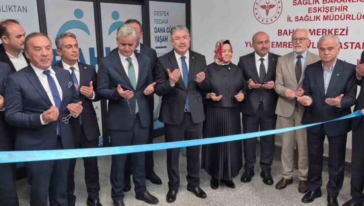 Eskişehir’de bağımlı hastalar için BAHAR Merkezi düzenlenen törenle açıldı