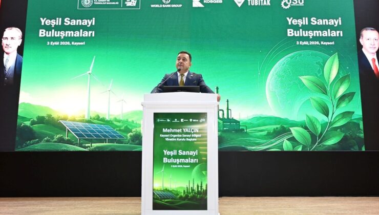 Kayseri’de Yeşil Sanayi Buluşmaları