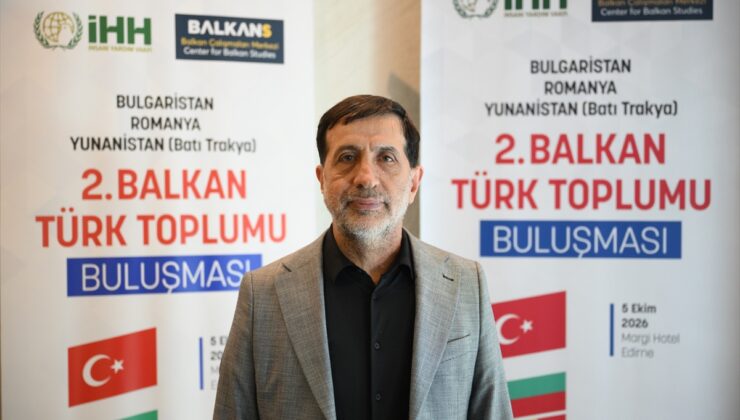 Edirne’de 2. Balkan Türk Toplumu Buluşması sona erdi, 23 sunum yapıldı
