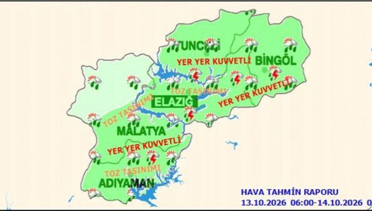 Meteoroloji Elazığ’da kuvvetli yağış ve toz taşınımına karşı uyardı